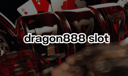 dragon888 slot